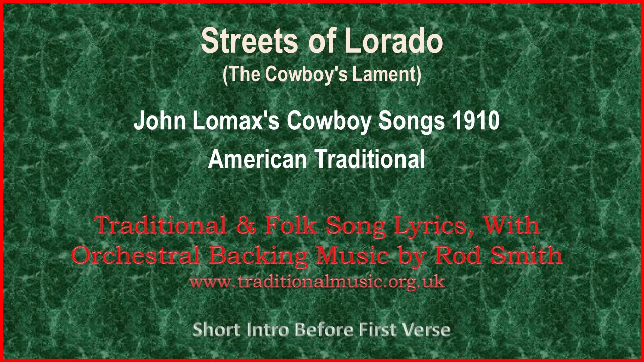 The Streets Of Lorado(The Cowboy's Lament) - Lyrics & Orchestral Music