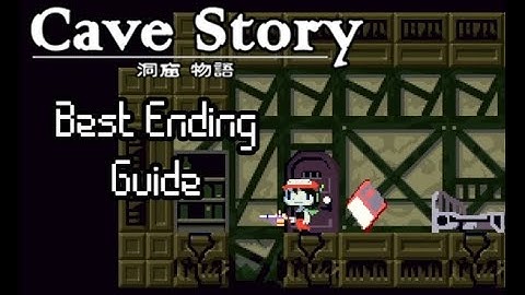 How To Get The Best Ending In Cave Story