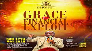 SUNDAY SERVICE || GRACE FOR FINANCIAL EXPLOIT