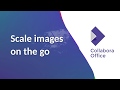 Collabora office vs google docs  scale images on the go