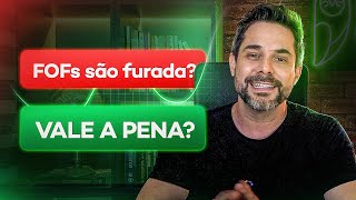 Fofs São Furada Só Valem A Pena Quando Isso Acontece