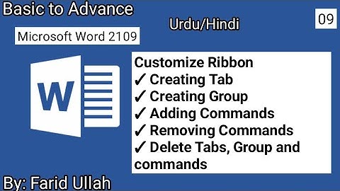 How to Customize Ribbon in Word? Creating Tabs, Groups, and adding and removing Commands