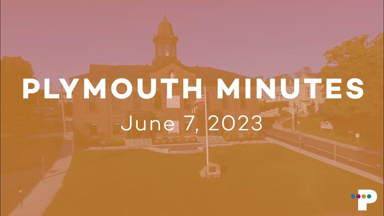 Plymouth Minutes June 7, 2023 Select Board & Zoning Board of Appeals