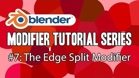 Blender: Modifier Tutorial 7 - Edge Split