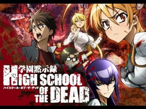 Highschool of the dead watch Highschool of the dead watch