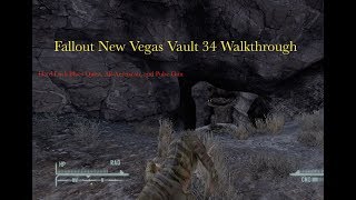 Fallout New Vegas Vault 34 Walkthrough :: Hard Luck Blues, All-American and Pulse Gun