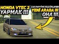 CAR PARKİNG MULTİPLAYER / HONDA VTEC 2 YAPMAK !!! YENİ ARABA !! OHA !!