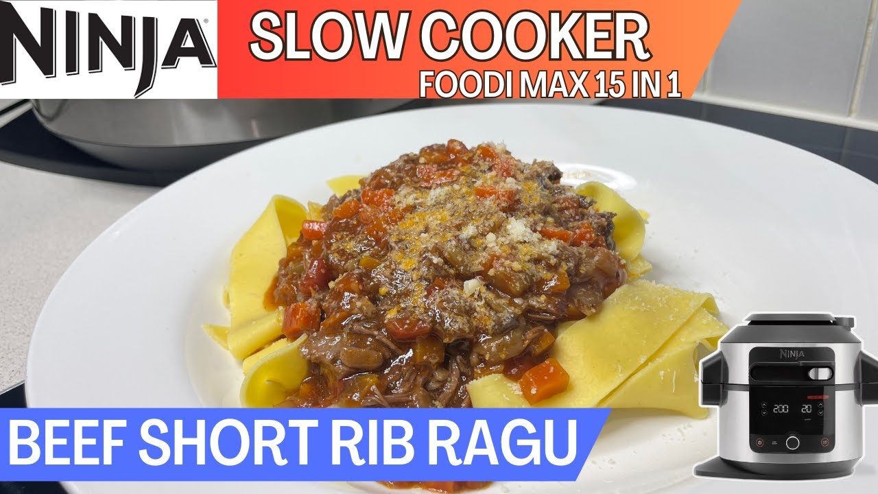 BEEF SHORT RIB RAGU *SLOW COOKER* NINJA FOODI 15 in 1 Rich & Deep Flavours YouTube