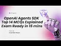 "🔥 OpenAI Agents SDK MCQs | 100% Exam Preparation with Answers &amp; Explanation 🚀"