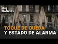 Los JURISTAS opinan sobre los requisitos legales del TOQUE de QUEDA | RTVE