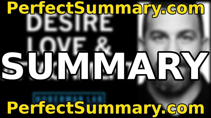 Summary of Hubermanlab — "The Science of Love, Desire, and Attachment"