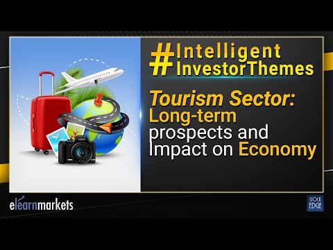 Tourism Sector: Long-term Prospects And Impact On Economy