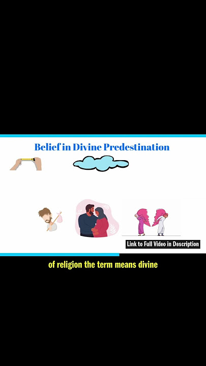 Belief in Divine Predestination