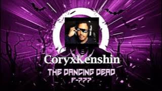 F-777& CoryxKenshin - 4. Monster Dance Off (REMIX)