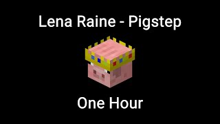 Pigstep by Lena Raine  One Hour Minecraft Music