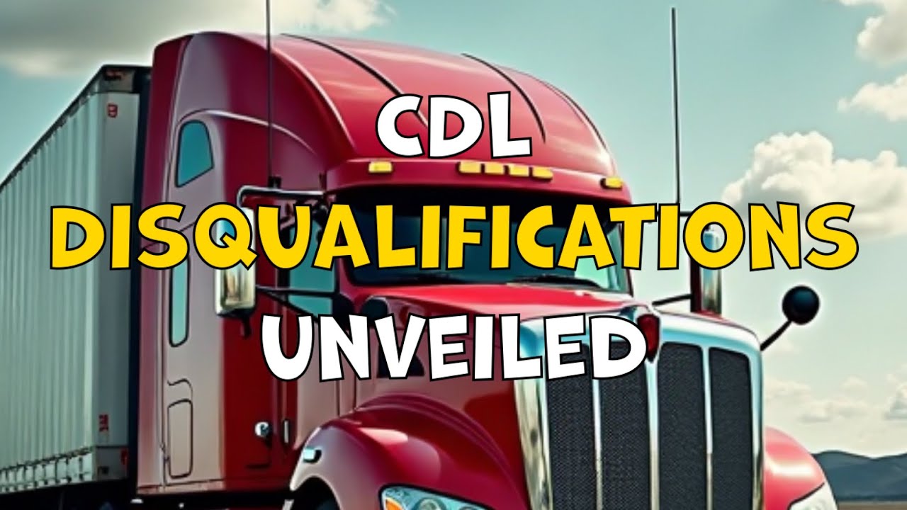CDL Disqualifications Explained - YouTube