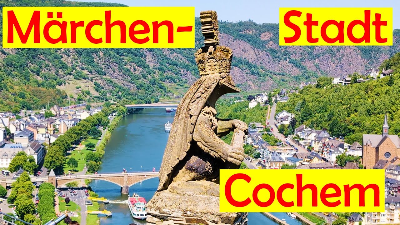 Cochem: Märchenburg & Mosel-Zauber - Deutschlands schönste Ecke!