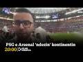 Liga e Kampionëve - PSG e Arsenal ‘ndezin’ kontinentin