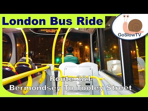 London Bus Ride | Bermondsey To Tooley Street | Route 381 | Driver's POV | Slow TV | Episode 48