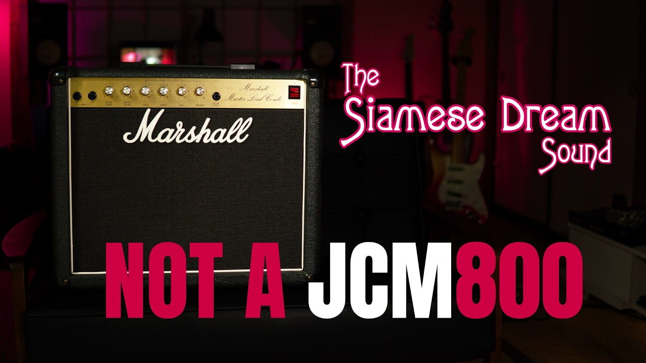 Siamese Dream Sound on a Budget – Smashing Pumpkins Tone with a