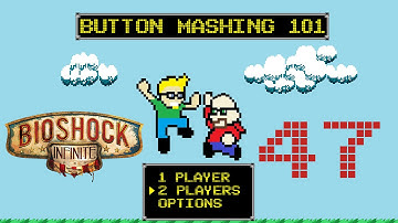 Button Mashing 101 - BioShock Infinite - Ep 47 Blood Writer