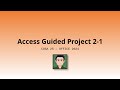COSA 25: Access Guided Project 2-1 (SIMnet 2024)