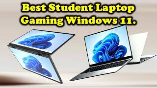 ✅Best Student Laptop Gaming Windows 11 | Top 5 Best Student Laptop Gaming Windows 11.