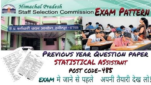 Hpssc hamirpur board Previous year exam Statistical Assistant post code-485.