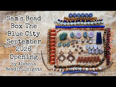 Sam's Bead Box The Blue City September 2026 Opening