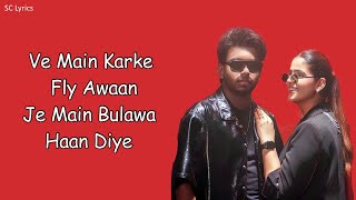 Fly Karke Lyrics Sabba Ft. Pranjal Dahiya & Jasmeen Akhtar Latest Punjabi Songs 2024
