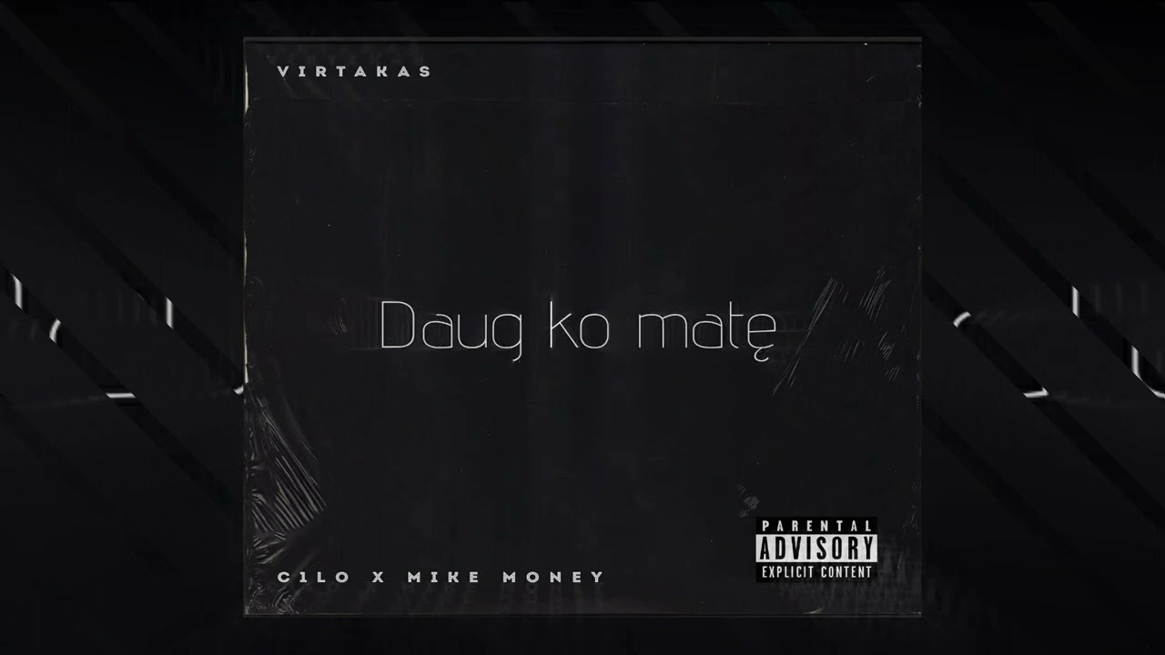 C1lo x Mike Money - Daug ko matę