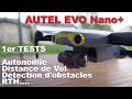 AUTEL EVO NANO+ : TEST RTH/AUTONOMIE/DETECTION D'OBSTACLES....(FR)