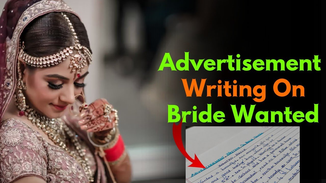 Bride Wanted Advertisement Writing On Local Newspaper| Advertisement Writing On Newspaper For Bride