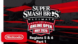 Super Smash Bros. Ultimate - NA Online Open May 2020 - Finals: Regions 5 & 6 - Part 1