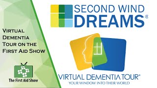 Virtual Dementia Tour on the First Aid Show