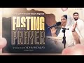 Special fasting prayer 24052024  padma mudaliar  davidsam joyson  fgpc nagercoil