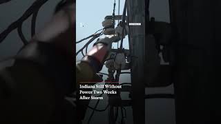 Details Indiana Still Without Power Two Weeks After Storm | Firstpost News Guide
