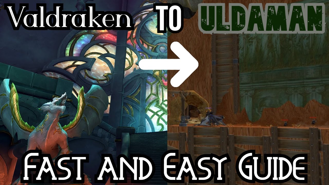How to get to Uldaman Legacy of Tyr from Valdraken. ( Fast and Easy
