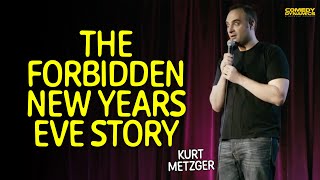 Forbidden New Years Eve Story from Kurt Metzger