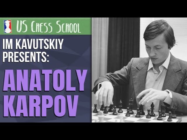 Karpov Chess School  Learn chess the easy way