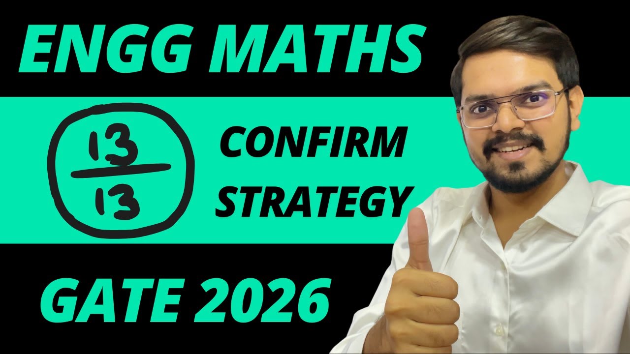How to Score 13/13 Marks in Engineering Mathematics in GATE 2026 | All ...