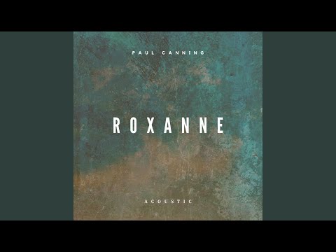 Ref:SFc_ElPjdFM Roxanne (Acoustic)