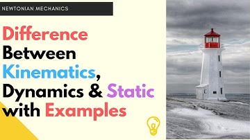 Kinematics, Dynamics and Static (Hindi)