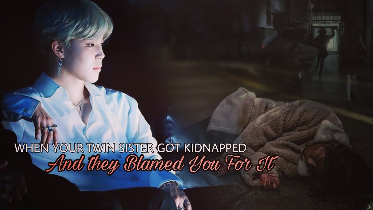 When Your Twin Sister Got Kidnapped and Your family Blamed You For It