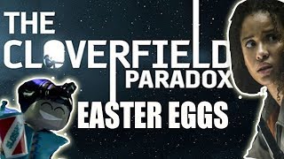The Cloverfield Paradox | EASTER EGGS & ARG Connections