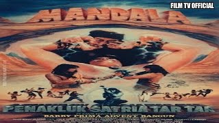 Mandala Penakluk Satria Tartar (1988)