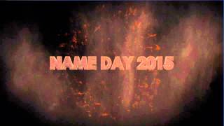 NAME DAY- 2015 Promo