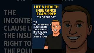 Incontestability Clause: Key 2-Year Exam Fact