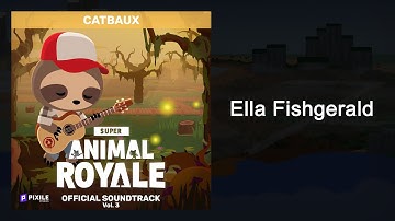 Ella Fishgerald - Super Animal Royale Vol 3 (Original Game Soundtrack)