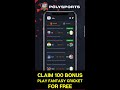 Polysports Fantasy App: Sign Up and Get 100 Pool Coins to Play Fantasy League & Win Real Cash